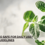 Is Oregano Safe for Daily Use? Dosage Guidelines